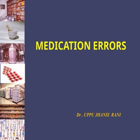 Medication errors ppt | PPTX