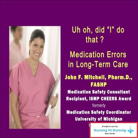 Medication errors in long term care
