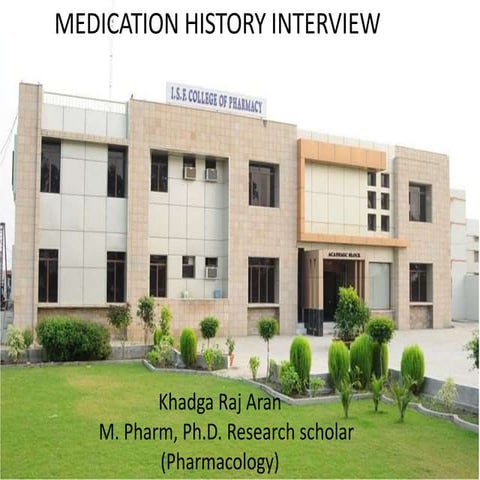 Medication history interview