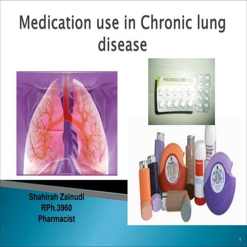 Medicationuse in chronic lung diseasess edited 2019