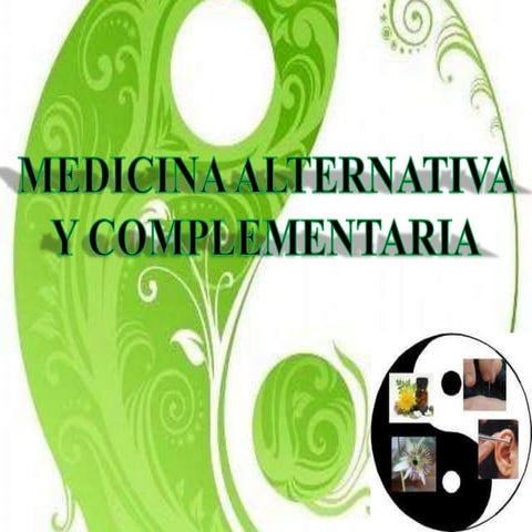Medicina alternativa y complementaria