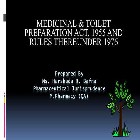 medicinal and toilet preparation act 1955.ppt
