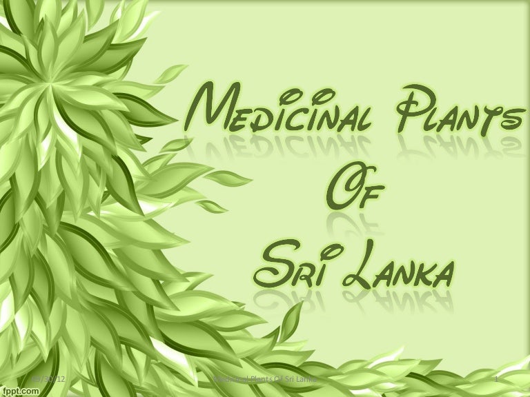 Medicinal plants of Sri Lanka