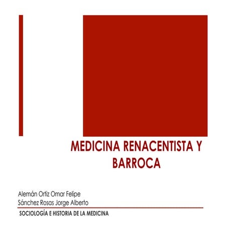 Medicina renacentista y barroca
