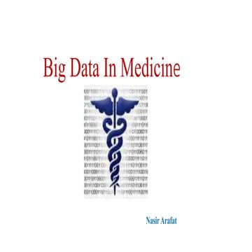 Big Data in Medicine