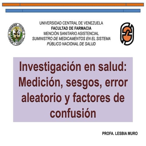 Medición, sesgo y error aleatorio