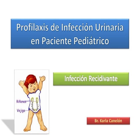 pediatr+¡a [k] - profilaxis iur