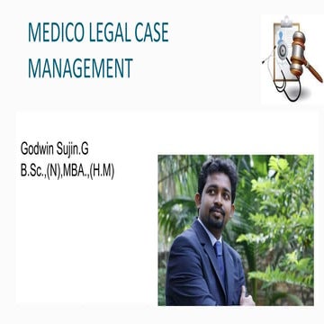 Medico Legal Case Management.pptxWhy is this essential