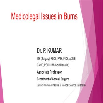 Medico-legal Issues in Burns and Legal Obligations of Medical Professionals.pptx