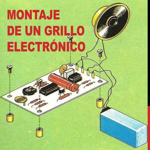 Montaje de un grillo electrónico