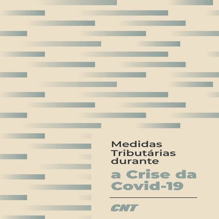 CNT orienta empresários sobre medidas tributárias no combate à covid-19