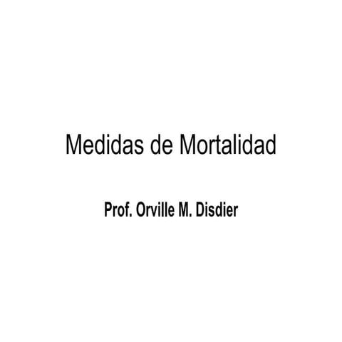Medidas De Mortalidad