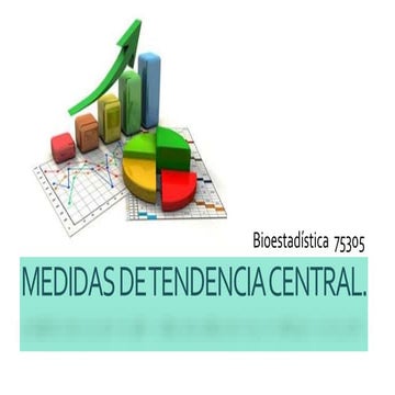 Medidas de Tendencia Central