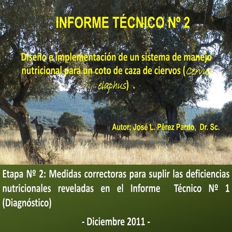 Medidas correctoras manejo nutricional coto de caza ciervos