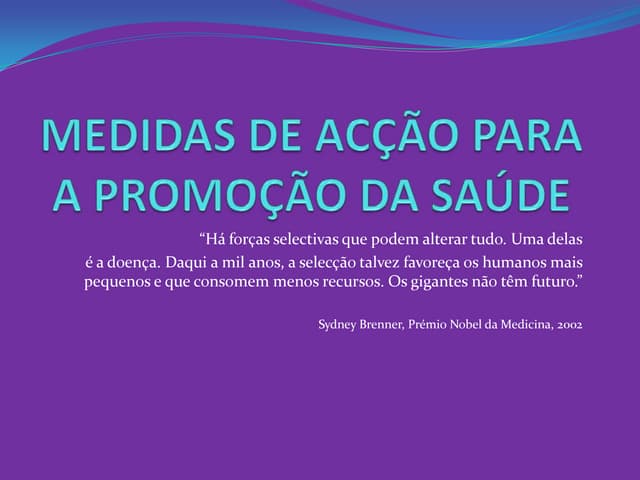 Medidas de acção para a promoção da...