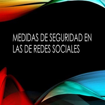 Medidas de seguridad en las de redes sociales | PPTX