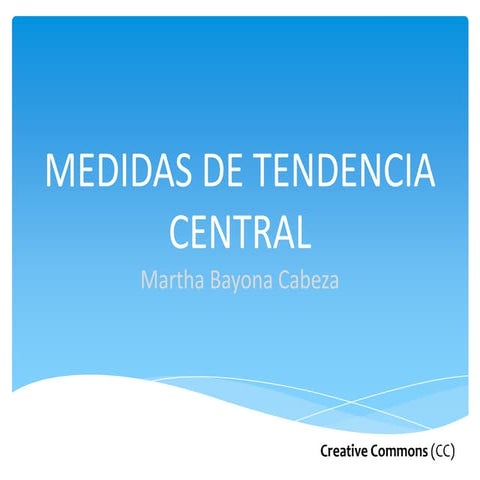 Medidas de tendencia central
