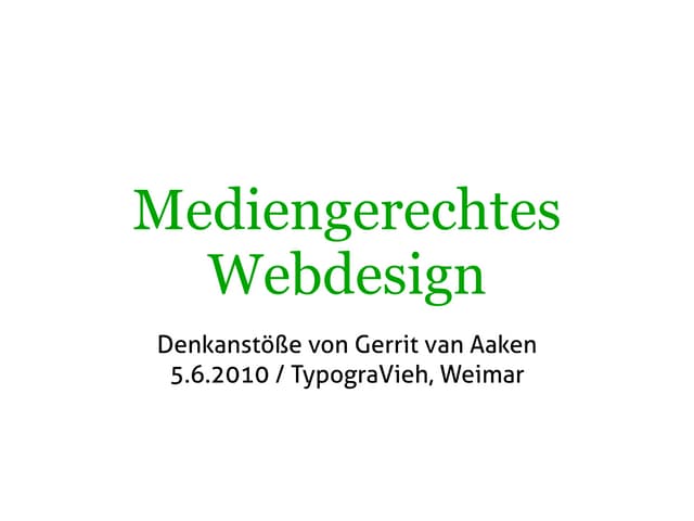 Mediengerechtes Webdesign
