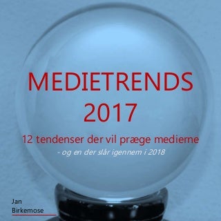 Medietrends 2017
