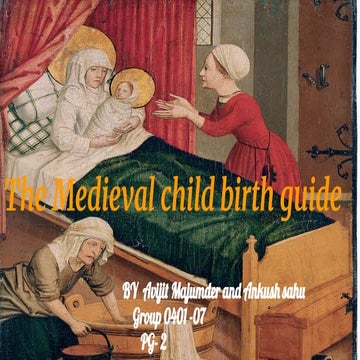 The Medieval Childbirth Guide: Practices, Challenges, and Faith in ...