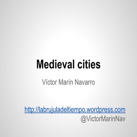 Medieval cities