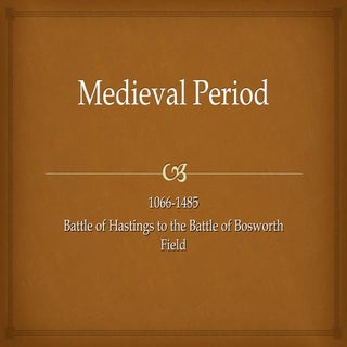 Medieval period