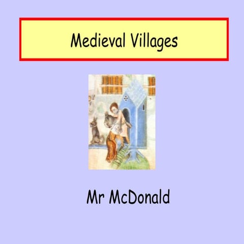 Medieval Village