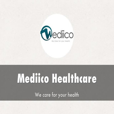 Mediico healthcare Pitch deck