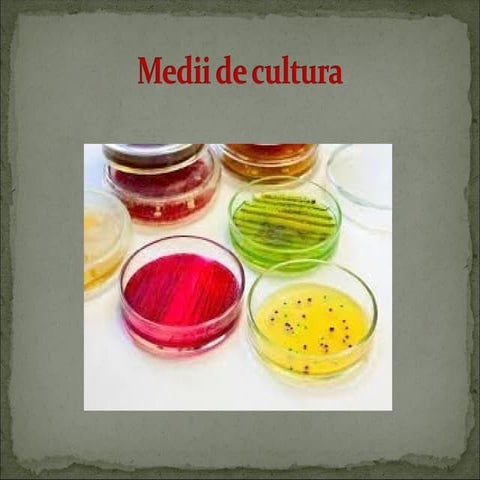 medii-de-cultura-in-analize-medicale-ppt