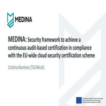 MEDINA General Presentation
