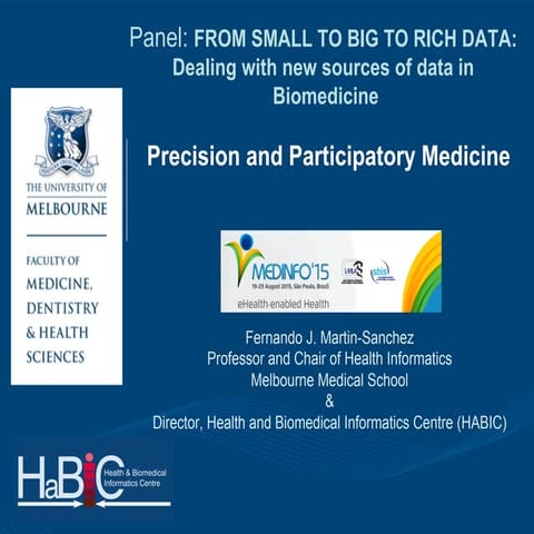 Precision and Participatory Medicine - MEDINFO 2015 Panel on big data
