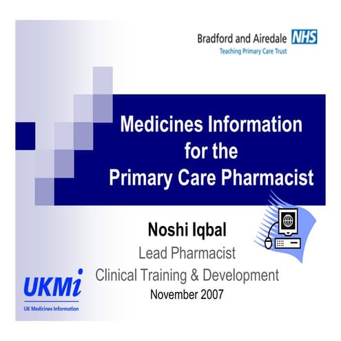 Med info for primary care pharmacists2007
