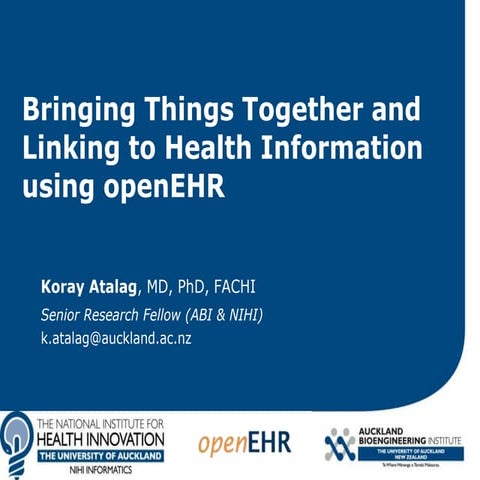 Bringing Things Together and Linking to Health Information using openEHR