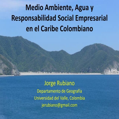 Medio Ambiente, Agua Y Responsabilidad Empresarial
