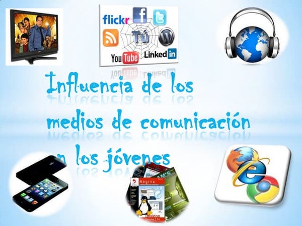 Influencia de los medios de comunicación en los adolescentes