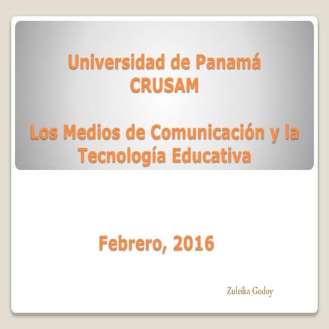 Los Medios de comunicación y la Tecnología Educativa 