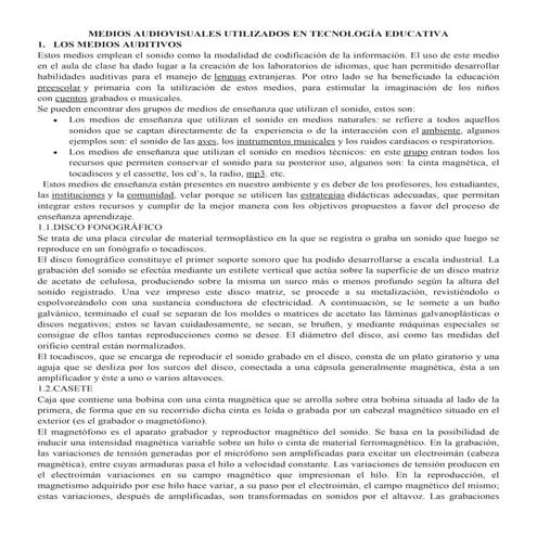 Medios audiovisuales utilizados en tecnología educativa