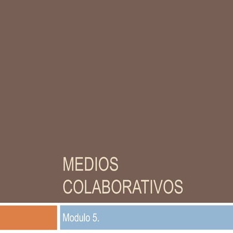 Medios colaborativos