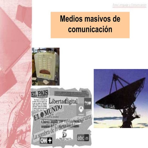 Medios De ComunicacióN 7ºAñO BáSico
