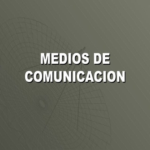 Medios de comunicacion