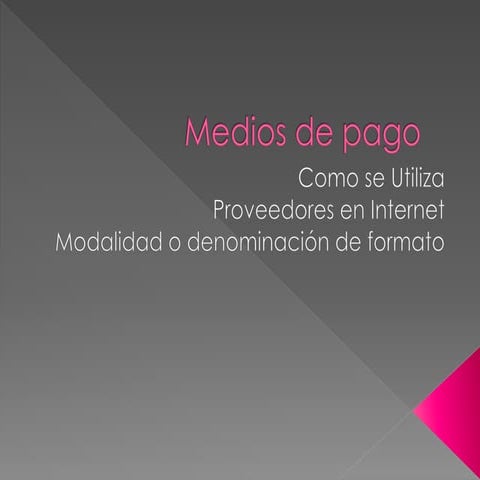 Medios de pago