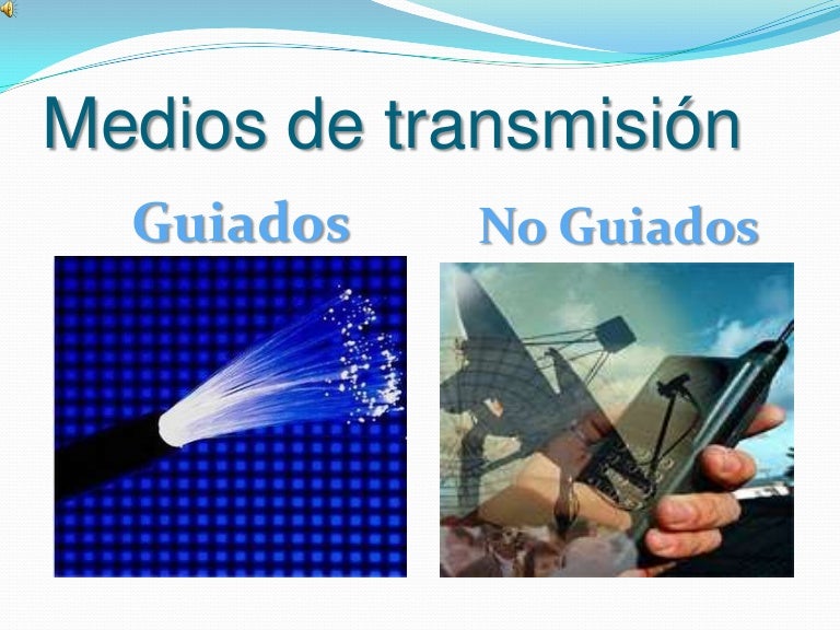 Medios De TransmisióN