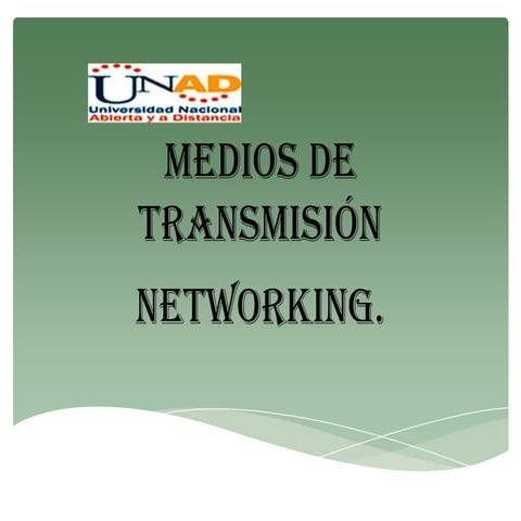 Medios de transmisión