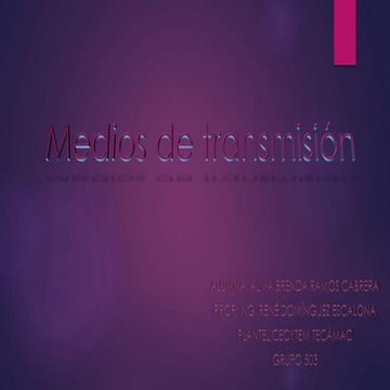 Medios de transmisión