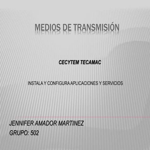 Medios de Transmision