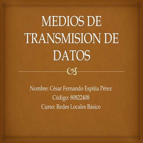 Medios de transmision de datos