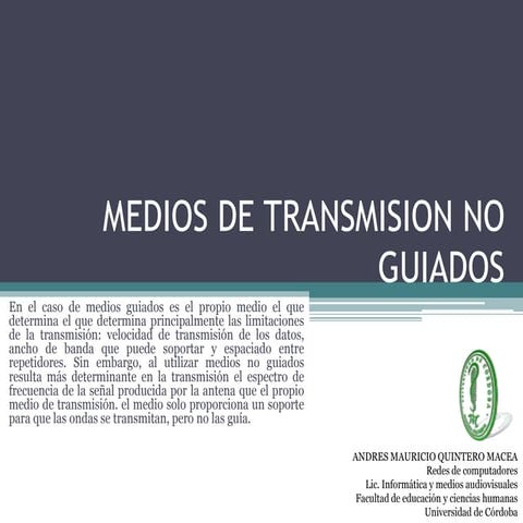 Medios de transmision no guiados