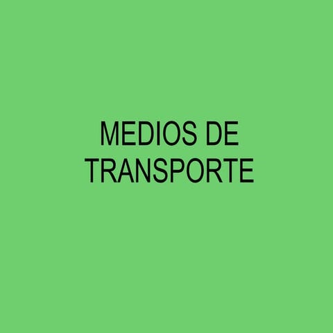 Medios De Transporte