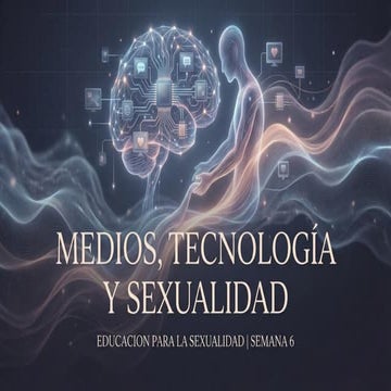 Impacto de los Medios y Tecnologías en la Conducta Sexual
