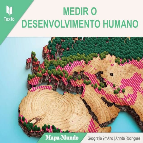 Medir o Desenvolvimento Humano